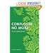 Confusion No More: For the Spiritual Seeker
