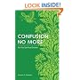 Confusion No More: For the Spiritual Seeker