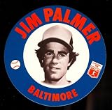 1978 Papa Ginos Baseball Card Disc Baltimore Orioles Jim Palmer