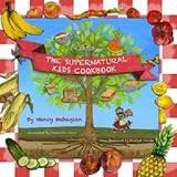 Bridget Fonda in the book The Supernatural Kids Cookbook (The Supernatural Kids Cookbook Series)
