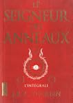 Le seigneur des anneaux: L'int�grale