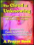The Cloud of Unknowing: A Prayer Book of Contemplation: Additional Theme Commentary & Critical Analysis (RR Spiritual Christian Classics)