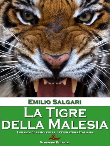 La tigre della Malesia (Italian Edition)