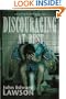 Discouraging at Best