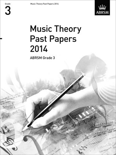 Music Theory Past Papers 2014, ABRSM Grade 3 (Theory of Music Exam Papers & Answers (ABRSM))