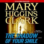 The Shadow of Your Smile | [Mary Higgins Clark]