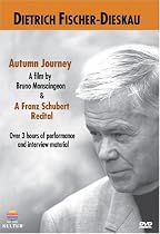 Dietrich Fischer-Dieskau: Autumn Journey / A Franz Schubert Recital (Opera Theatre of Nuremberg)