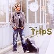 Trips