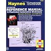 Haynes Automotive Reference Manual and Illustrated Automotive Dictionary (Haynes Techbook)