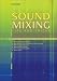 Sound Mixing Tips and Tricks