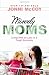 Miserly Moms: Living Well on Less in a Tough Economy