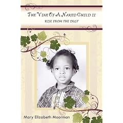 The Vine of a Naked Child II: Rise from the Dust