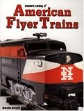 Standard Catalog of American Flyer Trains