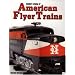 Standard Catalog of American Flyer Trains