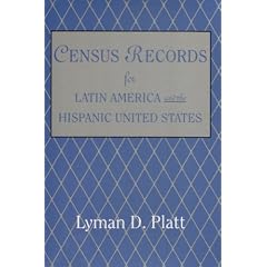 Census Records for Latin America and the Hispanic United States