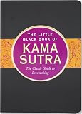from L. L. Long Little Black Book Of Kama Sutra: The Classic Guide to Lovemaking (Little Black Books)