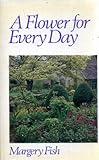 A flower for every day