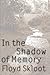 In the Shadow of Memory (American Lives)