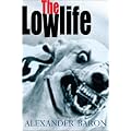 Lowlife, The