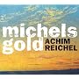 Michels Gold (Deluxe Edition)