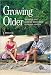 Growing Older: Tourism and Leisure Behaviour of Older Adults (Cabi Publishing)