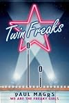 Twin Freaks