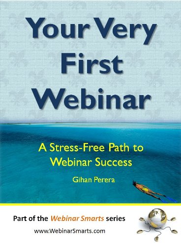 Your Very First Webinar