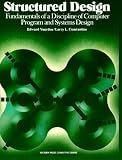 Structured Design: Fundamentals of a Discipline of Computer Program and Systems Design