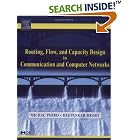 Routing, Flow, and Capacity Design in Communication and Computer... by Michal Pioro and Deepankar Medhi