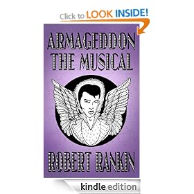 Armageddon: The Musical (Armageddon Trilogy)