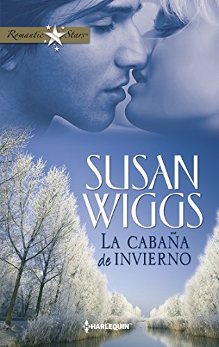 La cabaña de invierno (Romantic Stars) (Spanish Edition)