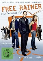 Free Rainer - Dein Fernseher l&uuml;gt [Director's Cut]