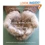Faith, Hope, Love, Knitting: Celebrating the Gift of Knitting with 24 Beautiful Patterns