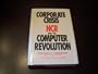 Corporate Crisis: NCR and the Computer Revolution