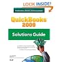 QuickBooks 2009 Solutions Guide for Business Owners and Accountants