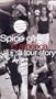 Spice Girls in America - A Tour Story [VHS]