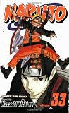The Secret Mission (Naruto, Vol. 33)
