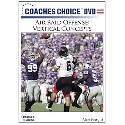 Air Raid Offense: Vertical Concepts