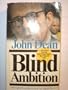Blind Ambition