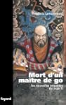Mort d'un ma�tre de go:Les nouvelles...