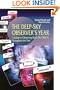 The Deep-Sky Observer's Year: A Guide to Observing Deep-Sky Objects Throughout the Year (Patrick Moore's Practical Astronomy Series)