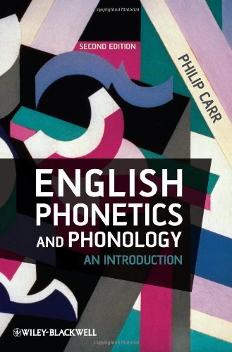 By Philip Carr English Phonetics and Phonology: An Introduction (2nd Second Edition) [Paperback]