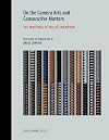 On the Camera Arts and Consecutive Matters: The Writings of Hollis Frampton (Writing Art)