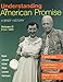 Understanding the American Promise, Volume 2: From 1865: A Brief History of the United States