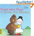 Grand-m�re Sucre et Grand-p�re Chocolat