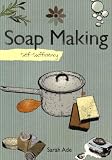 Self-sufficiency Soapmaking