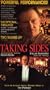 Taking Sides [VHS]