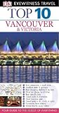 Top 10 Vancouver & Victoria