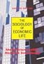 The Sociology Of Economic Life