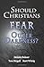 Should Christians Fear Outer Darkness?